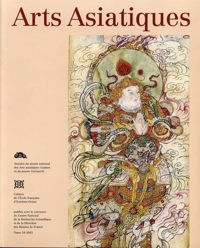  Collectif - ARTS ASIATIQUES n° 58 (2003).