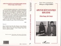  Collectif - Aspects du récit fantastique rioplatense - Silvina Ocampo, Julio Cortàzar.