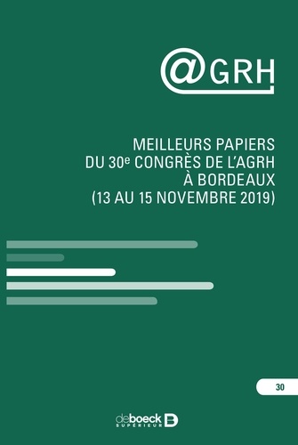 @GRH. Meilleurs papiers du 30e congrès de l'AGRH à Bordeaux (13 au 15 novembre 2019)