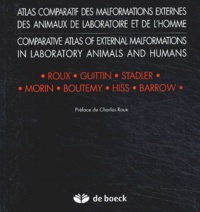 Atlas comparatif des malformations externes des animaux de laboratoire et de lhomme : Comparative atlas of external malformations in laboratory animals and humans.pdf
