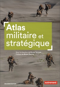  Collectif - Atlas militaire et stratégique.