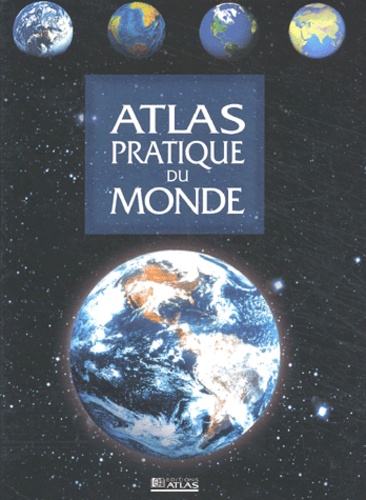  Collectif - Atlas Pratique Du Monde.