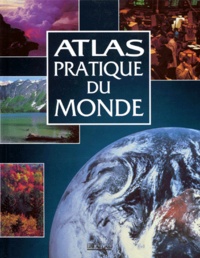  Collectif - Atlas pratique du monde.