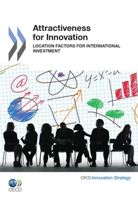 Attractiveness for innovation (anglais) - location factors for international investment