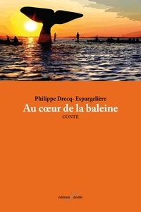 Livres au format texte téléchargement gratuitAu coeur de la baleine in French