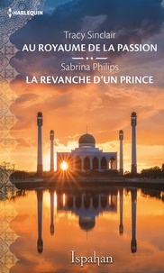  Collectif - Au royaume de la passion - La revanche d'un prince.