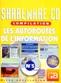 Autoroutes De L'Information. Avec Cd-Rom