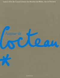 Autour de Jean Cocteau