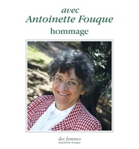  Collectif - AVEC ANTOINETTE FOUQUE : HOMMAGE.