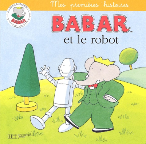  Collectif - Babar Et Le Robot.