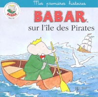  Collectif - Babar Sur L'Ile Des Pirates.