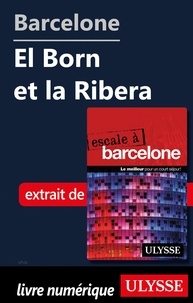  Collectif - Barcelone - El Born et la Ribera.