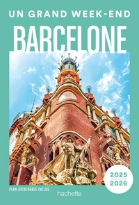 Barcelone guide un grand week-end