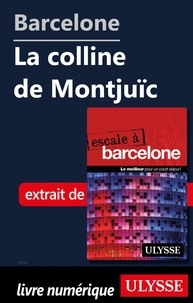  Collectif - Barcelone - La colline de Montjuïc.