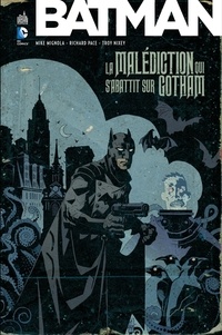  Collectif - Batman - La Malédiction qui s'abattit sur Gotham.