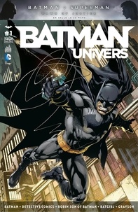  Collectif - Batman Univers - Tome 1.