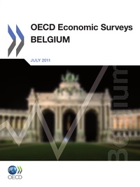  Collectif - Belgium july 2011 - oecd economic surveys (anglais).
