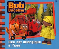 Ben Est Allergique A L'Eau