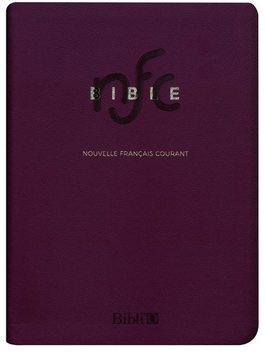 Bible Nouvelle Français courant. Avec les deutérocanoniques, avec notes