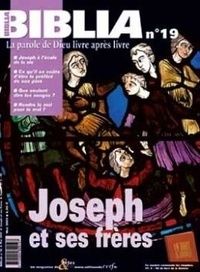  Collectif Biblia - Biblia N° 19 Mai 2003 : Joseph Et Ses Freres.