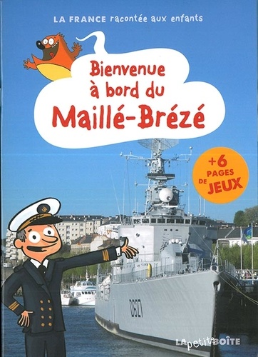 Bienvenue à bord du Maillé-Brézé