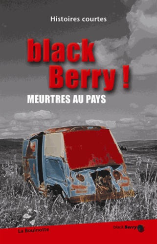 Black Berry !. Meurtres au pays - Occasion