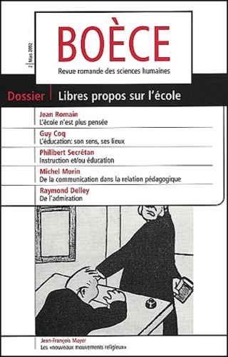  Collectif - Boece N° 2 Mars 2002 : Libres Propos Sur L'Ecole.