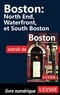  Collectif - Boston - North End, Waterfront et South Boston.