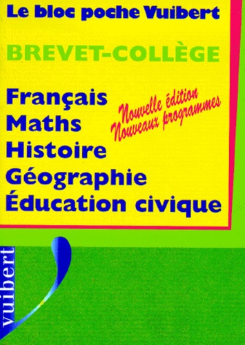  Collectif - Brevet College. Francais, Maths, Histoire, Geographie Et Education Civique, Edition 2000.