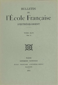  Collectif - Bulletin de l'École française d'Extrême-Orient (1952)  n° 46-2.