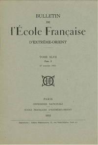  Collectif - Bulletin de l'École française d'Extrême-Orient (1953) n° 47-2.
