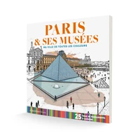 Cahier de coloriage Paris et ses musées
