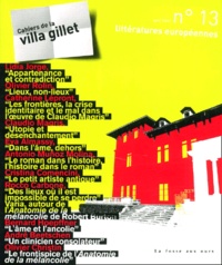  Collectif - Cahiers De La Villa Gillet N°13 Avril 2001 : Litteratures Europeennes.