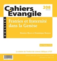  Collectif - Cahiers Evangile 208 - Fratries et fraternité dans la Genèse.