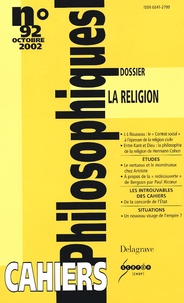  Collectif - Cahiers philosophiques N° 92 Octobre 2002 : La religion.