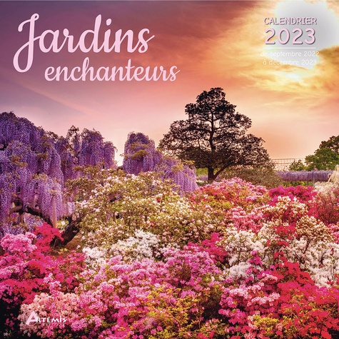Calendrier Jardinage 2023 Calendrier Jardins Enchanteurs 2023 De Collectif - Livre - Decitre