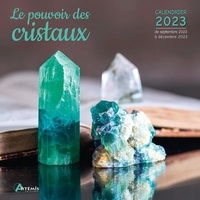  Collectif - Calendrier Le pouvoir des cristaux.