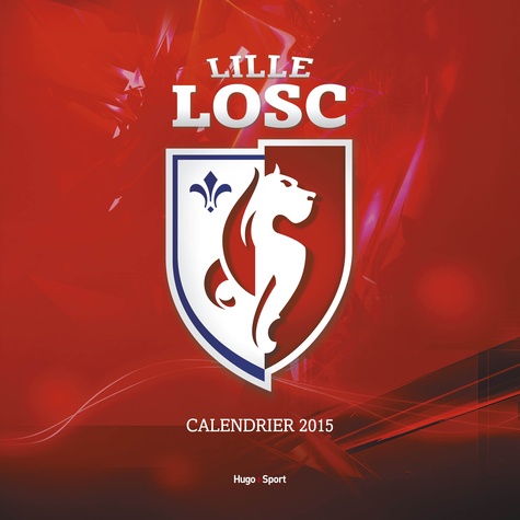  Collectif - Calendrier mural LOSC.