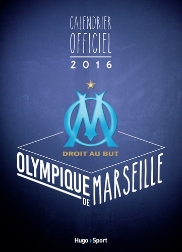 Calendrier mural Officiel Olympique de Marseille 2014 - relié