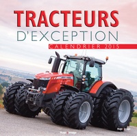  Collectif - Calendrier mural Tracteurs d'exception 2015.