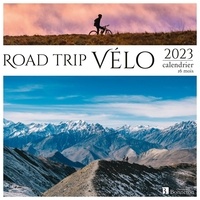  Collectif - Calendrier Road trip Vélo 2023.