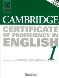 Cambridge Certificate Of Proficiency In English 1