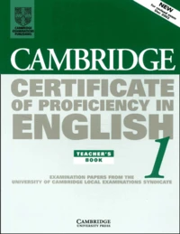 Cambridge Certificate Of Proficiency In English 1. Teacher'S Book