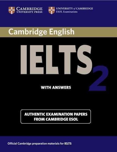  Collectif - Cambridge Ielts 2 Student S Book With Answers.
