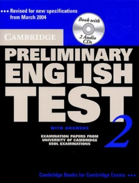  Collectif - Cambridge Preliminary English Test 2 with Answers. 2 CD audio