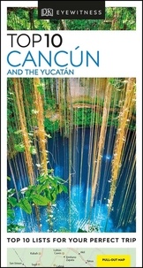  Collectif - Cancun and the yucatan.