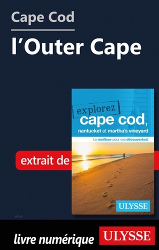 Cape Cod : l'Outer Cape