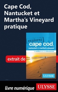  Collectif - Cape Cod, Nantucket et Martha's Vineyard pratique.