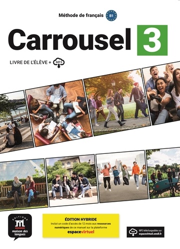  Collectif - Carrousel 3 - Livre de l´élève. Éd hybride.