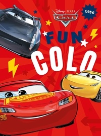  Collectif - CARS - Fun colo - Disney Pixar.